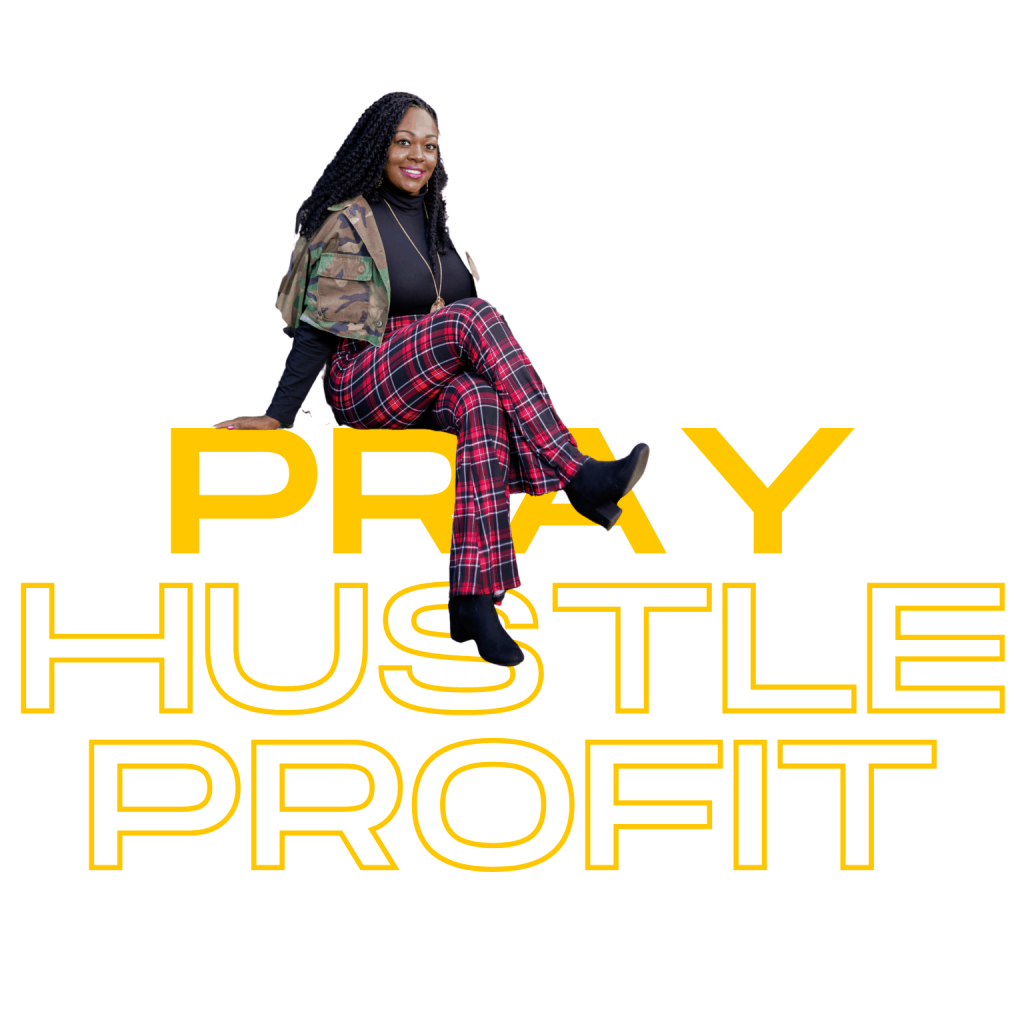 woman sitting on word graphics that read pray hustle profit